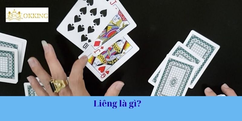 Liêng là gì? 